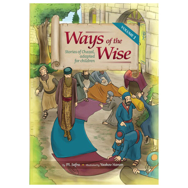 WAYS OF THE WISE