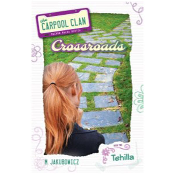 THE CARPOOL CLAN BOOK 2 CROSSROADS