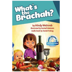 WHAT'S THE BRACHAH? BOOK & CD