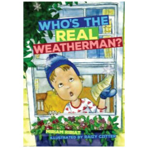 WHO IS THE REAL WEATHERMAN?