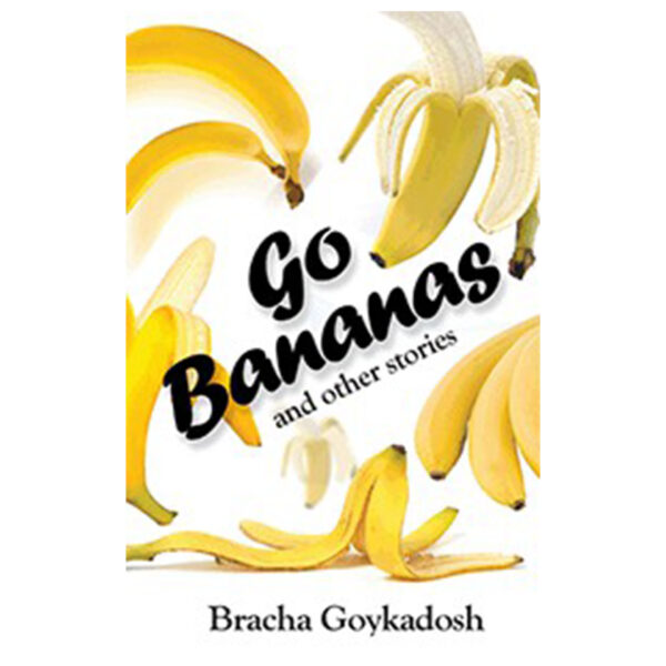 GO BANANAS