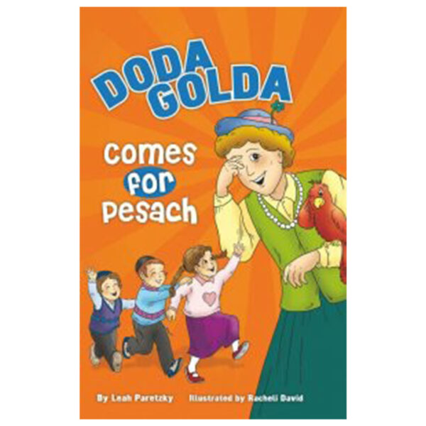 DODA GOLDA COMES FOR PESACH