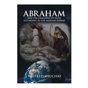 ABRAHAM AND THE CHALLENGE OF FAITH