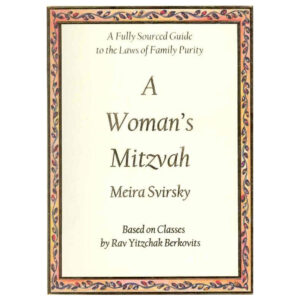 A WOMAN'S MITZVAH