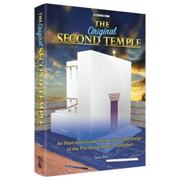 THE ORIGINAL SECOND TEMPLE