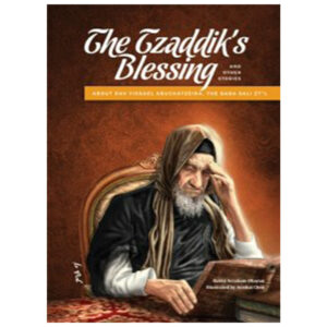 A TZADDIK'S BLESSING